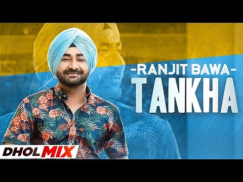 Tankha (Dhol Mix) | Ranjit Bawa | Desi Routz | DJ Hans | Latest Punjabi Songs 2021 | Speed Records