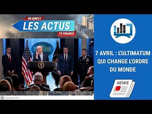 7 avril 2026 : l'ultimatum qui change l'ordre du monde | par Louis-Antoine Michelet
