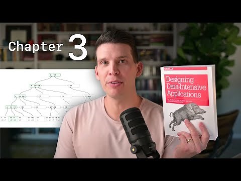Designing Data-Intensive Applications: Chapter 3