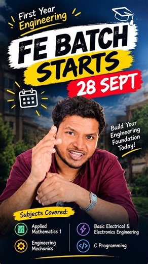 First Year Engineering Batches Start 28 Sept 🎓 | F.E. Maths, Mechanics, BEE & C Programming