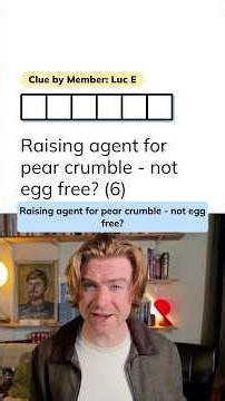 Minute Cryptic Clue 649: Raising agent for pear crumble - not egg free? (6)