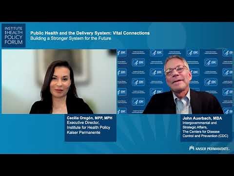 Public Health and the Care Delivery System - Part 2 | Kaiser Permanente