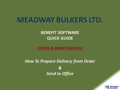 Benefit Software Tutorial for Spares & Stores Deliveries