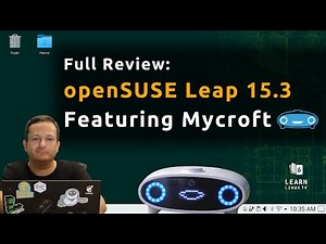 OpenSUSE Leap 15.3 Full Review (Featuring Mycroft)