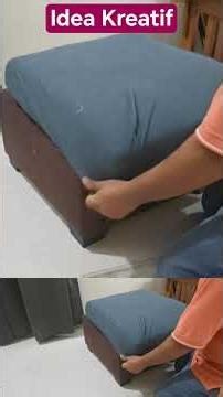 idea Kreatif Cara tukar Sofa Cover DIY