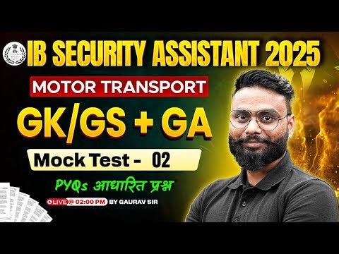 IB Security Assistant Classes 2025 | IB Security Assistant GK GS Mock Test -2 | GK GS by Gaurav Sir