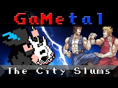 The City Slums (Stage 1) (Double Dragon) - GaMetal Remix