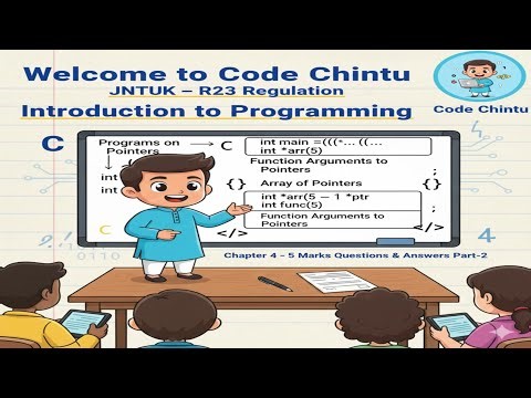 JNTUK R23 | C Programming UNIT-4 Part-2 | Pointer Applications & Arrays | 5 Marks Q&A | Telugu