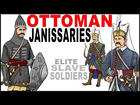 Who were the Janissaries? Elite Troops of the Ottoman Empire