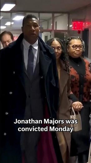 Jonathan Majors found guilty of assaulting former girlfriend