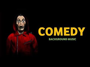Comedy Background Music No Copyright | Funny & Free Comedy Music for Videos