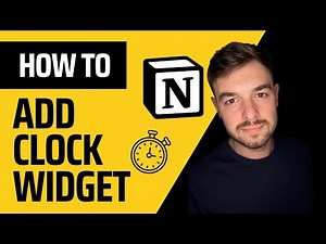 How to Add a Clock Widget in Notion? - Easy & Fast (2025)