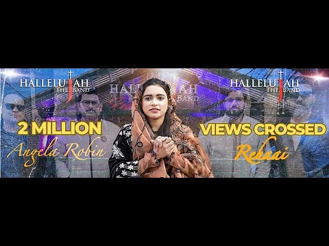 Rehaai | Hallelujah The Band Featuring Angela Robin | Hallelujah The Band featuring Series 2