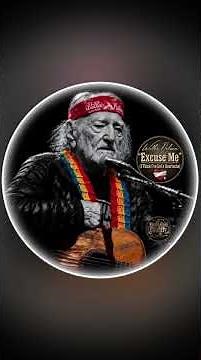 Willie Nelson with Harlan Howard’s classic “Excuse Me (I Think I’ve Got a Heartache)