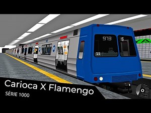 OpenBVE - CARIOCA x FLAMENGO com o TUE SÉRIE 1000 do METRÔ RIO! Linha 1 Laranja