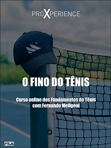 O Fino do Tênis - Programa Completo - Proxperience | Hotmart