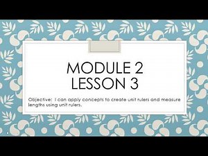 Grade 2 Module 2 Lesson 3