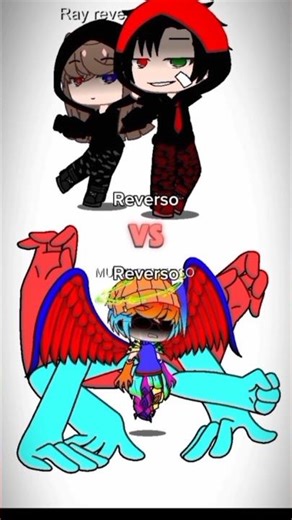 Reverso Vs Ray Gacha Reversa #gacha #gachaclub #vem7k #naoflopa