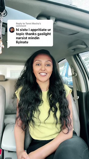 Replying to @Temri Mecha #foryoupage #fyp #fypviralシ #ethiopian_tik_tok #psychology #mentalhealth #mentalhealthawareness #kal #awareness #wellness #gaslighting