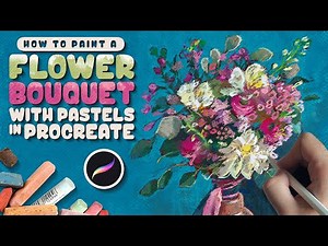 How to Paint a Flower Bouquet with Pastels in Procreate | Tutorial