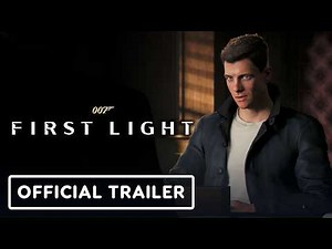 007 First Light - Official Launch Trailer