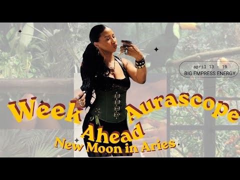 New Moon in Aries - Week Ahead Aurascope