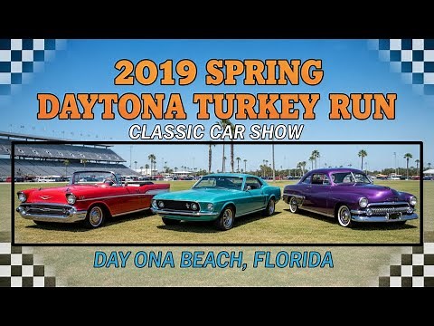 2019 Spring Daytona Turkey Run Classic Car Show - Daytona Beach, Florida