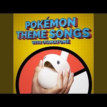 Pokemon Theme (From "Pokémon")