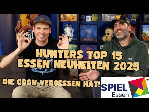 Hunters Top 15 SPIEL Neuheiten – die Cron vergessen hat - Hunter & Cron BrettspiesShow 7.6