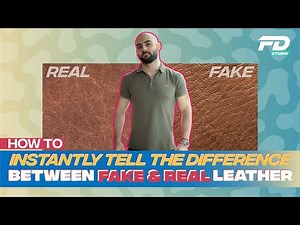 How To Instantly Tell The Difference Between Fake & Real Leather