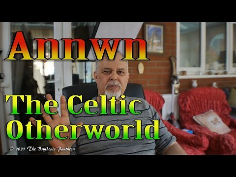 Annwn (Avalon, Annwfn) The Ancient Brythonic Celtic Otherworld - Celtic Mythology