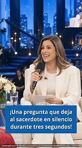 ¡Una pregunta que deja al sacerdote en silencio durante tres segundos!
