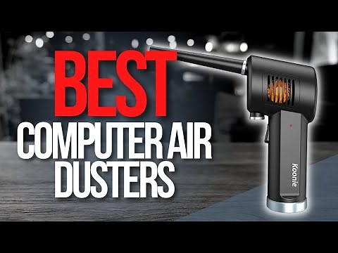 🖥️ Top 5 Best Computer Air Dusters|Compressed Air for Cleaning PC