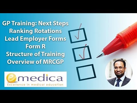 GP Training 2024: Next Steps - Ranking Rotations, Lead Employer Paperwork, Form R, MRCGP Exams + Q&A