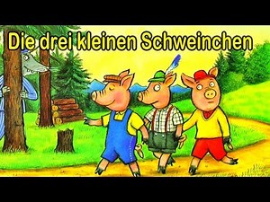 Die drei kleinen Schweinchen - Geschichten für Kinder - Videos für Kinder