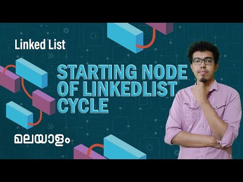 4.Starting Node Of Linked List Cycle (മലയാളം ) Tutorial