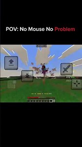 No mouse, No problem #mobile #minecraft #shorts