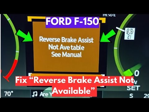 How To Fix "Reverse Brake Assist Not Available" Warning In Ford F-150?
