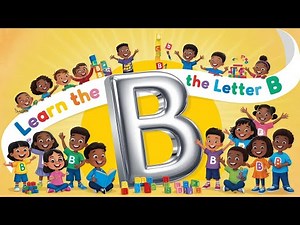 Letter B Song | Learn the Alphabets | Kids songs + Nursery Rhymes