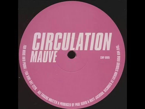 Circulation - Mauve (Mix 1)