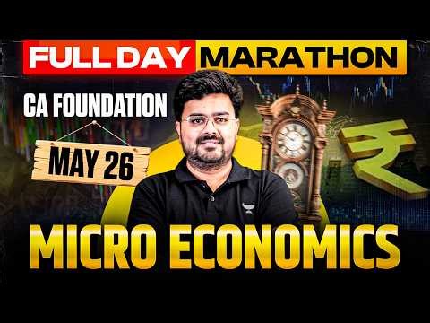 Complete Micro Economics in One Day | CA Foundation May 2026 | CA Aditya Sharma