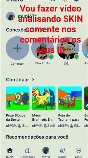 comente nos comentários os seus ID do Roblox