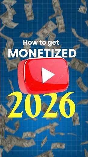 how to get monetized on youtube in 2026 (step by step)