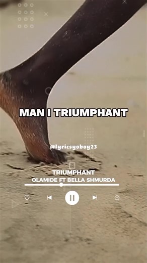 Triumphant - Olamide Ft Bella Shmurda Lyrics