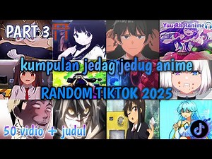 Latest Random Anime Jedag Jedug Collection 2026 ||Tiktok|| Part 3🎧