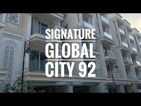 Signature Global city 92 sector 92 GURGAON | 9755937624