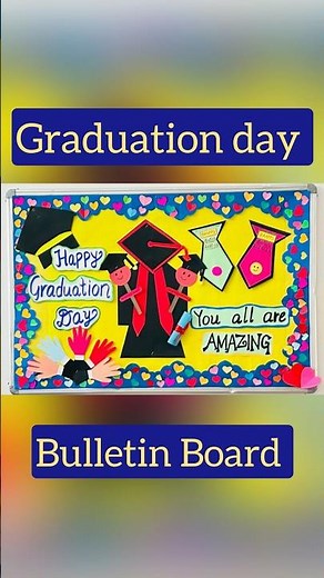 Graduation Day bulletin board | graduation day board decoration | display board | tiktikwowcreation