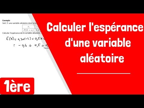 Comment calculer l'espérance d'une variable aléatoire ?