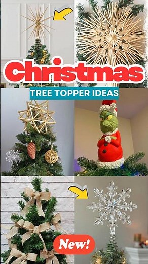 Top Christmas Tree Topper Ideas 2025 🎄 | Best DIY, Rustic, Elegant & Unique Tree Toppers
