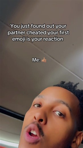 Partner Cheated Reaction: Your First Emoji is Your Reaction 👍🏽